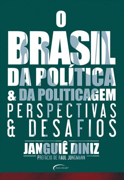 Livro - o Brasil da Política e da Politicagem