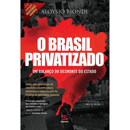 Tudo sobre 'Livro - o Brasil Privatizado'