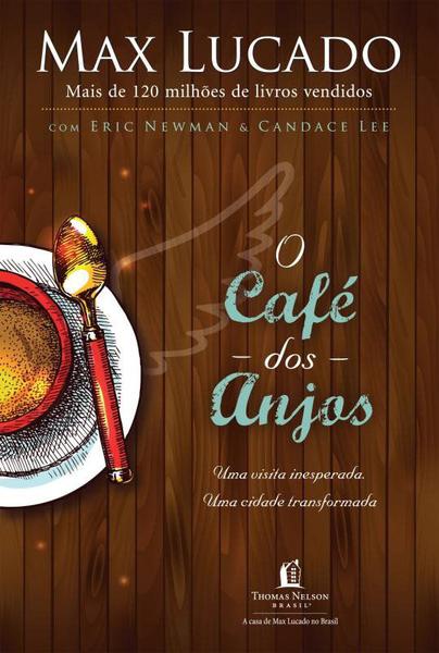 Livro - o Café dos Anjos