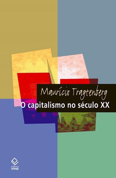 Livro - o Capitalismo no Século XX