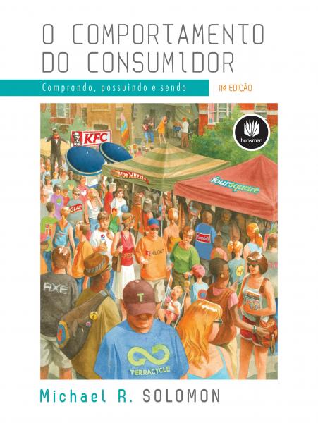 Comportamento do Consumidor, o - Comprando, Possuindo e Sendo - 11 Ed - Bookman (grupo A)