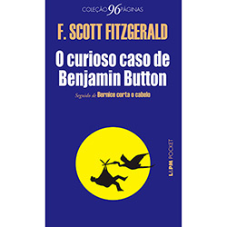 Livro - o Curioso Caso de Benjamin Button (Pocket 96 Paginas)