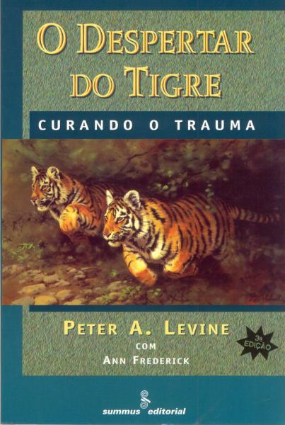 Despertar do Tigre, o / Levine - Summus