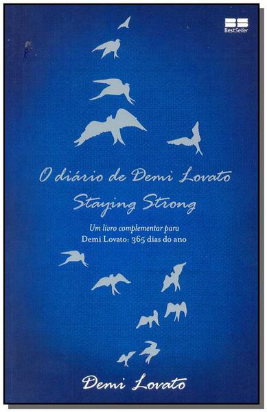 Livro - o Diário de Demi Lovato — Staying Strong