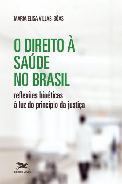 Livro - o Direito à Saúde no Brasil