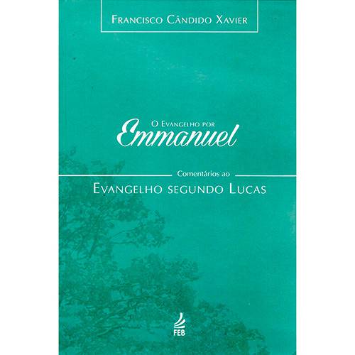 Livro - o Evangelho por Emmanuel