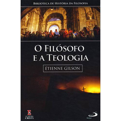 Livro - o Filósofo e a Teologia