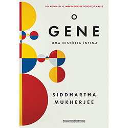 Livro - o Gene: uma História Ìntima