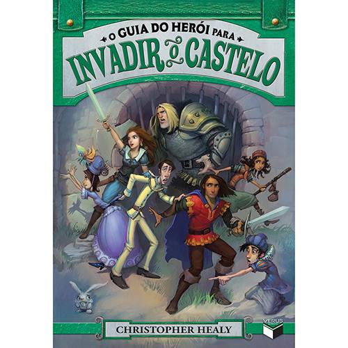 Livro - o Guia do Herói para Invadir o Castelo