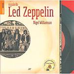 Tudo sobre 'Livro - o Guia do Led Zeppelin'