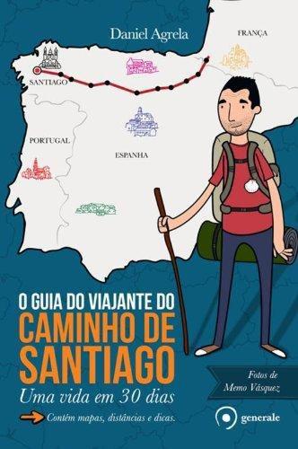 Livro - o Guia do Viajante do Caminho de Santiago