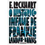 Livro - o Histórico Infame de Frankie Landau Banks