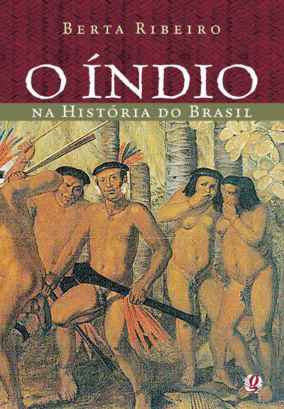 Livro - o Índio na História do Brasil