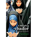 Livro - o Irã Sob o Chador: Duas Brasileiras no País dos Aiatolás