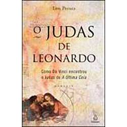 Tudo sobre 'Livro - o Judas de Leonardo: Como da Vinci Encontrou o Judas de a Última Ceia'