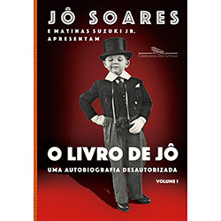 Livro - o Livro de Jô uma Autobiografia Desautorizada - Vol. 1 + Pôster