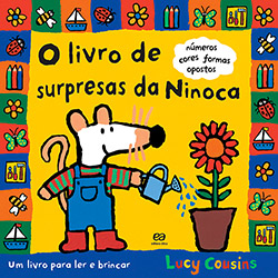 Tudo sobre 'Livro - o Livro de Surpresas da Ninoca: Coleção Ratinha Ninoca'
