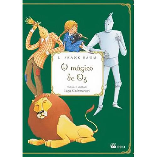 Livro: o Mágico de Oz: Literatura - 5º Ano - 4º Série