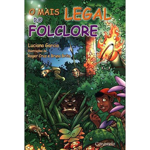 Livro - o Mais Legal do Folclore