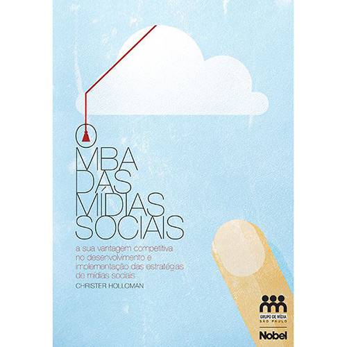Livro - o MBA das Mídias Sociais
