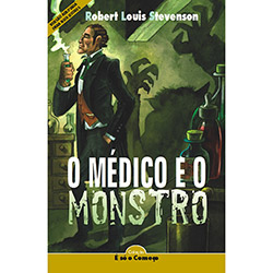 Livro - o Médico e o Monstro - Coleção é só o Começo - Versão Adaptada para Neoleitores