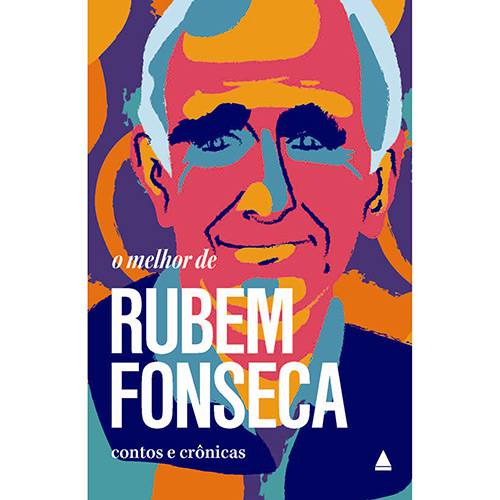 Livro - o Melhor de Rubem Fonseca: Contos e Crônicas