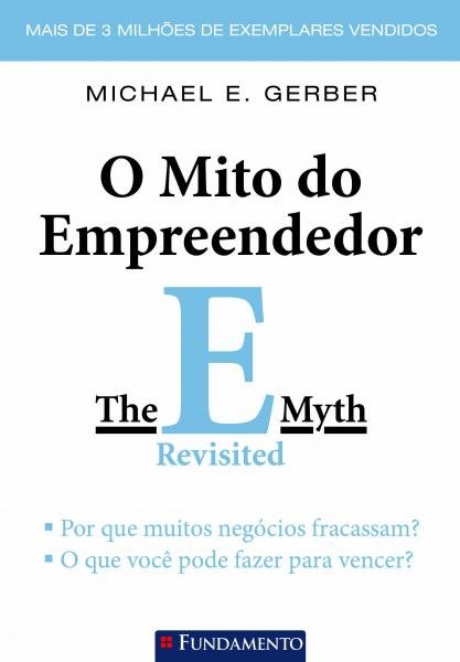 Livro - o Mito do Empreendedor