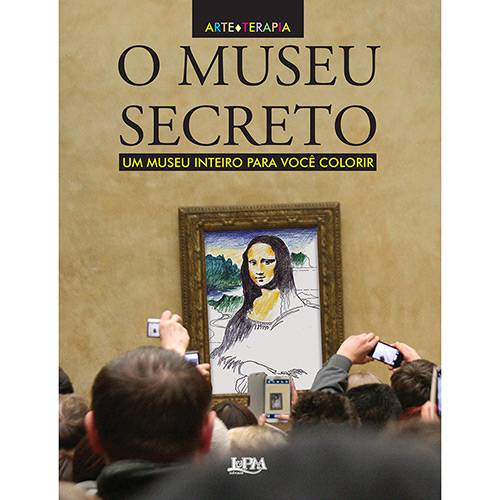 Tudo sobre 'Livro - o Museu Secreto'
