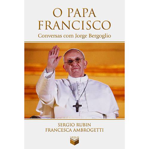 Tudo sobre 'Livro - o Papa Francisco: Conversas com Jorge Bergoglio'