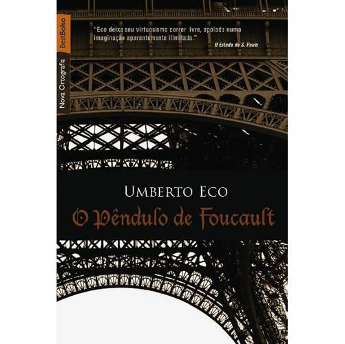 Tudo sobre 'Livro - o Pêndulo de Foucault - Edição de Bolso'