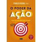 Livro - o Poder da Ação - Paulo Vieira