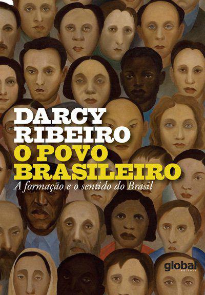 Livro - o Povo Brasileiro - a Formação e o Sentido do Brasil