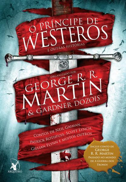 Livro - o Príncipe de Westeros e Outras Histórias