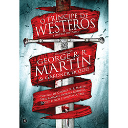 Tudo sobre 'Livro - o Príncipe de Westeros e Outras Histórias'