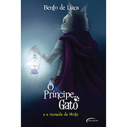 Livro - o Príncipe Gato e a Armada da Noite