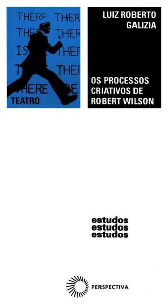 Livro - o Processos Criativos de Robert Wilson