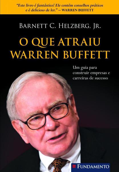 Livro - o que Atraiu Warren Buffett