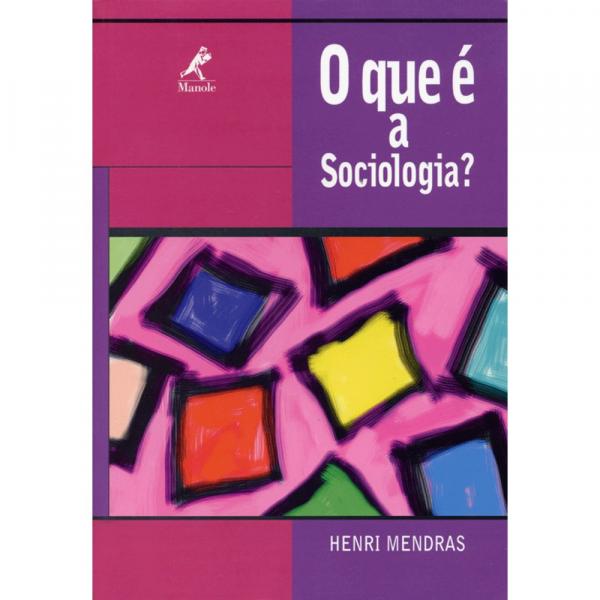 Livro - o que é a Sociologia?