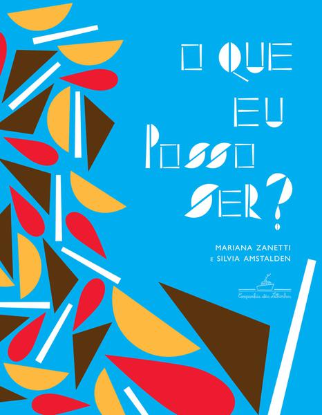 Livro - o que eu Posso Ser?