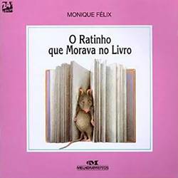 Livro - o Ratinho que Morava no Livro