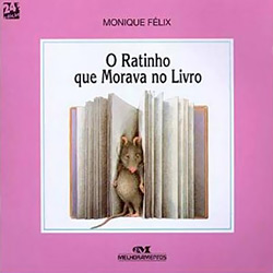 Livro - o Ratinho que Morava no Livro