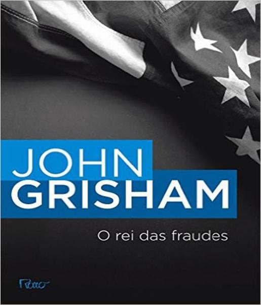 Livro - o Rei das Fraudes