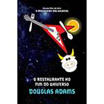 Livro - o Restaurante no Fim do Universo - Coleção o Guia do Mochileiro das Galáxias - Vol. 2 - Edição Econômica