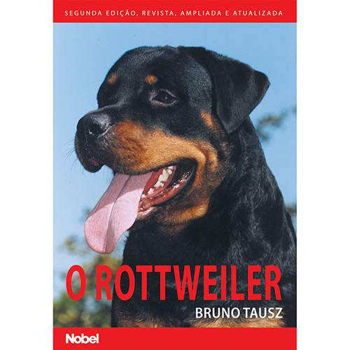 Tudo sobre 'Livro - o Rottweiler'