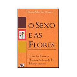 Livro - o Sexo e as FLores