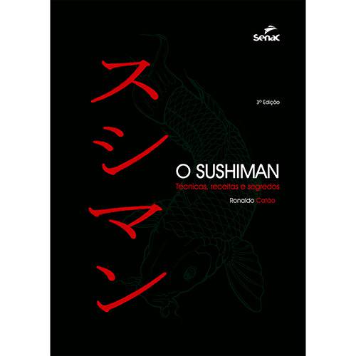 Tudo sobre 'Livro - o Sushiman'