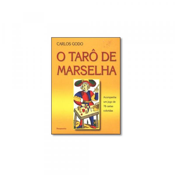 Livro - o Tarô de Marselha - Acompanha um Jogo de 78 Cartas Coloridas