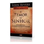 Livro O Temor Do Senhor John Bevere