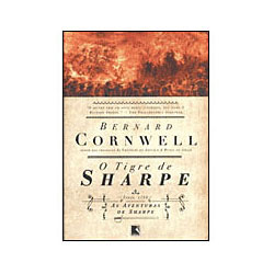 Livro - o Tigre de Sharpe - Série as Aventuras de Sharpe - Vol. 1
