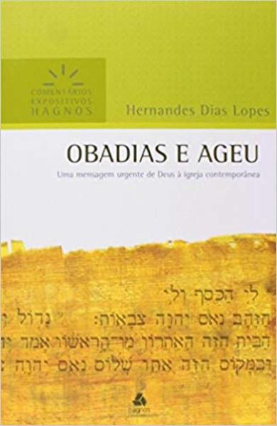 Livro - Obadias e Ageu - Comentários Expositivos Hagnos